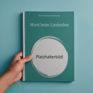 Mord beim Lindenfest - PrintTale Krimidinner [Digital]