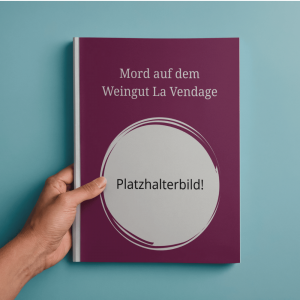 Mord auf dem Weingut La Vendage - PrintTale Krimidinner [Digital]